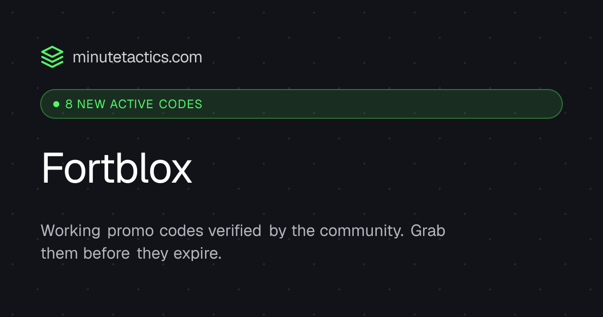 Fortblox Codes October 2026 | MinuteTactics